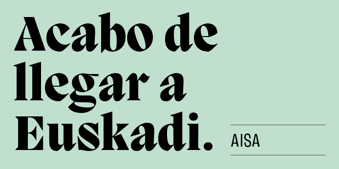 Acabo de llegar a Euskadi - AISA
